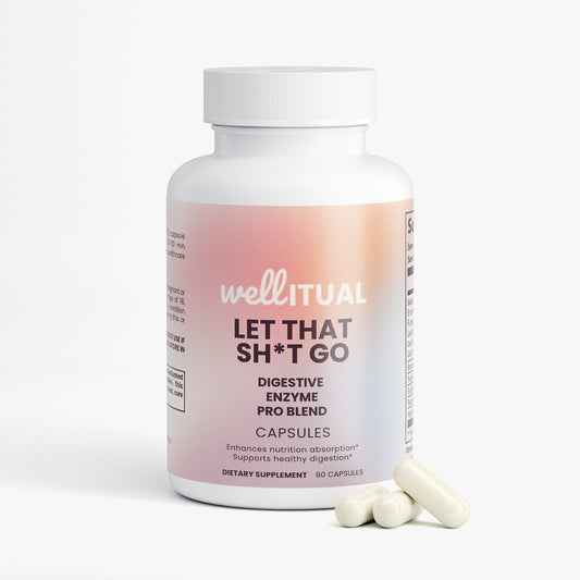 Let That Sh*T Go - Digestive Enzyme Blend