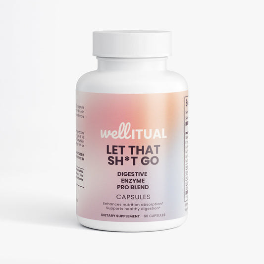 Let That Sh*T Go - Digestive Enzyme Blend